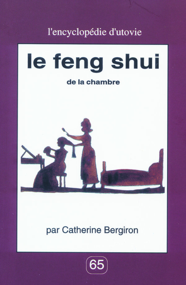 Le feng shui : le livre par Catherine Bergiron
