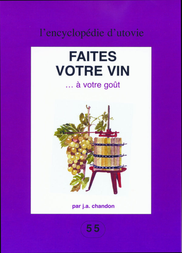 Couverture du livre Faites votre vin à votre goût