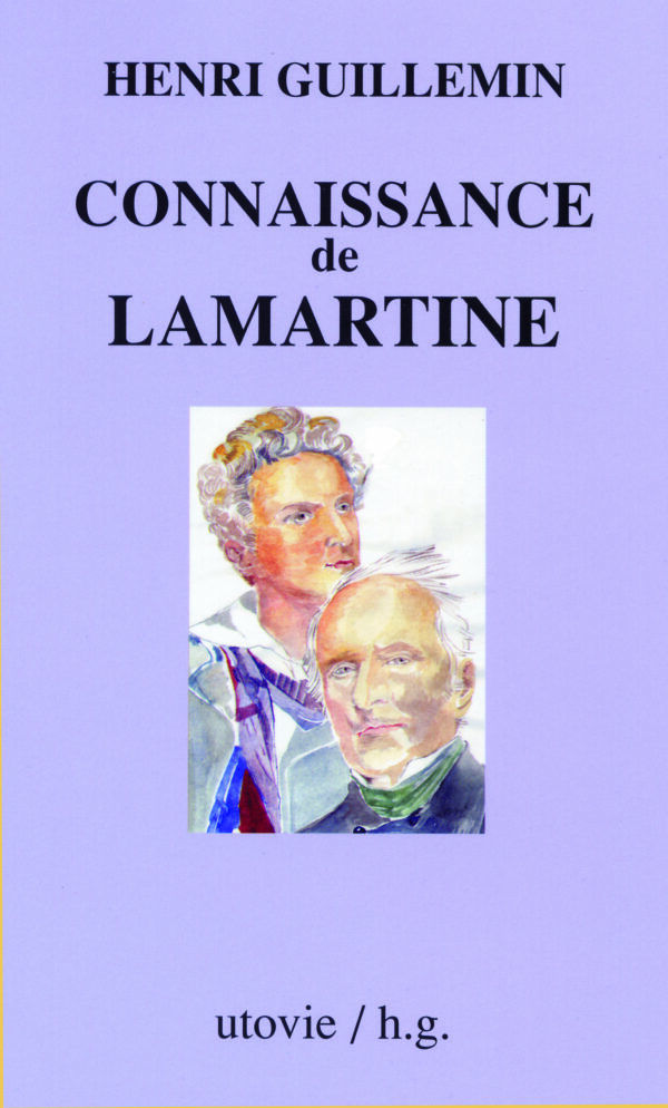 Henri Guillemin Connaissance de Lamartine