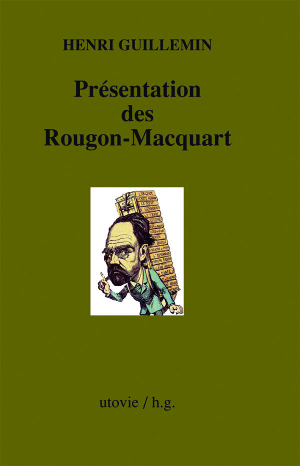 Henri Guillemin Présentation des Rougon Macquart