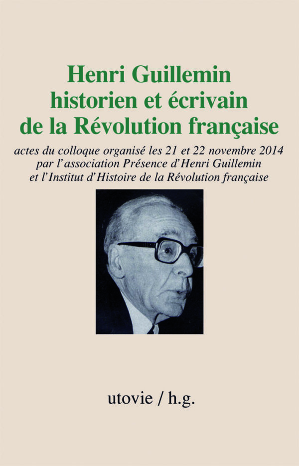 Henri Guillemin Historien et écrivain de la révolution française
