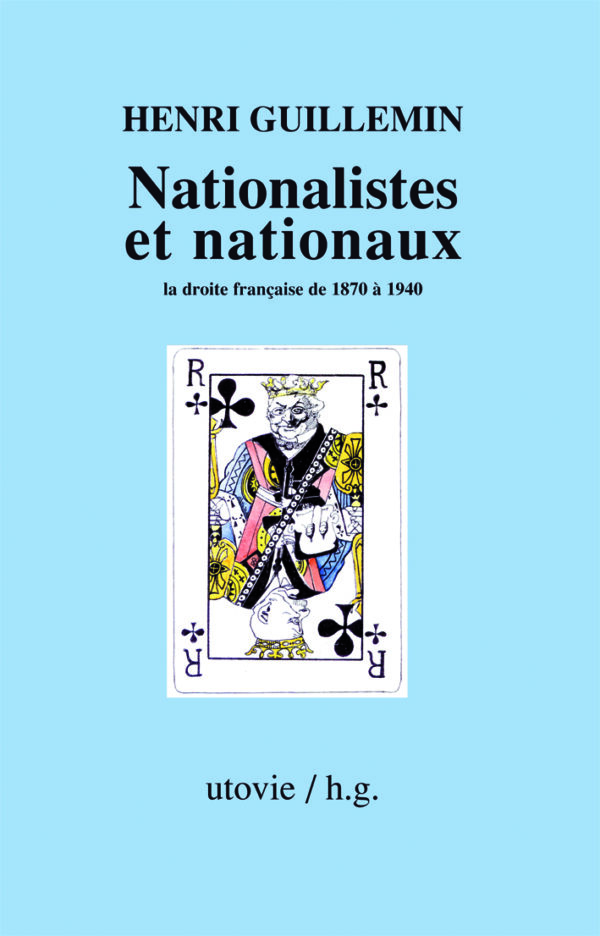 Henri Guillemin Nationalistes et nationaux