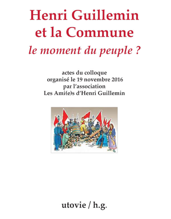Henri Guillemin et la Commune, le moment du peuple ?