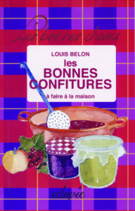 BC (réf. 344) Les Bonnes confitures à faire à la maison