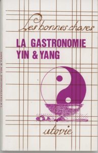 BC (réf. 360) La gastronomie Yin et Yang